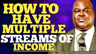 HOW TO HAY MULTIPLE STREAMS OF INCOME//PASTOR OLUMIDE EMMANUEL 