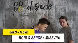 Bazzi &mdash; Alone | Choreography by Roni & Sergey Misevra  | D.Side Dance Studio