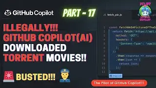 illegally GitHub Copilot(AI) downloaded Torrent movies!!👮🧑🏻‍⚖️ #ai #vscode #torrent #illegal #github