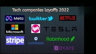 Tech Companies Layoffs 2022#youtubevideo