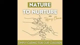 EP 31 // Tips for Overwhelmed Families- The Basics of Child Development and How to Support It&mdash;Eve...