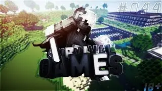 SURVIVAL GAMES | 44 | СЛИВАЮ СВОИ МОДЫ | 
