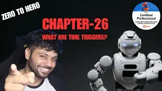 UiPath Zero To Hero Series(Pro) | Chapter-26 | What are Time Triggers? | UiADP