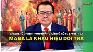 Greene tố ch&iacute;nh Trump ngăn chặn mở hồ sơ Epstein v&agrave; MAGA l&agrave; khẩu hiệu dối tr&aacute;