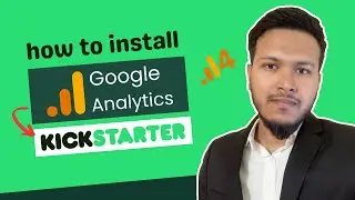How to setup Google Analytics on Kickstarter Landing Page | Install GA4 on Kickstarter Page