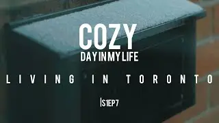 A COZY DAY IN MY LIFE IN TORONTO | pancake, grocery, haircut, city life, snow, winter, photographer