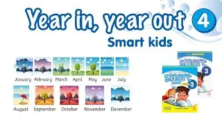 Smart junior 3 Module 4 Smart kids
