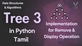 Tree III - Python - Data Structures & Algorithms - Tamil