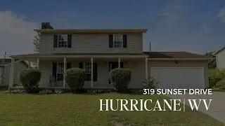 319 Sunset Drive | Hurricane, WV 25526