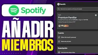 How to add members to a Spotify Family Plan (2025)