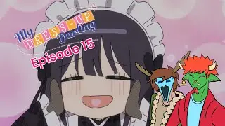 Ya Best Start Likin Slice-O-Life Scenes Yer In One || My Dress Up Darling Episode 15 Reaction