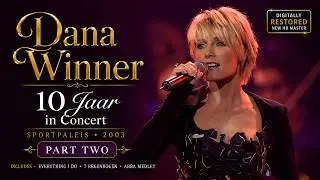 Dana Winner - 10 Jaar in Concert (part 2)