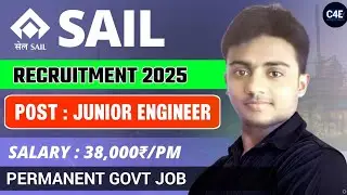 SAIL New Recruitment 2025। Post: Junior Engineer। Permanent Job। SAIL JE VACANCY 2025। Jobs 2025