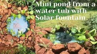 Make your own mini-pond from a water tub with solar fountain