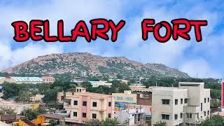Bellary Fort | Trekking | Ballari Kote | Bellary Tourist Place | Bellary Top View | City View