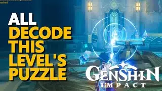 Decode this level's puzzle Genshin Impact