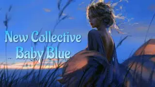 New Collective  - Baby Blue / refresh - 2022