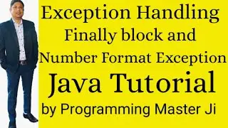 Exceptions Handling in Java (HINDI)| Exception Handling java |Finally block | NumberFormatException