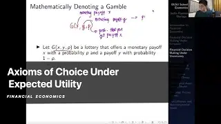 Axioms of Choice Under Expected Utility