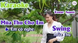 Karaoke M&ugrave;a Thu Cho Em | Swing | Tone Nam (G,Tp:155) | Quốc D&acirc;n Karaoke