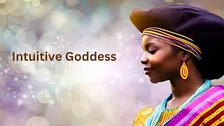 Embracing Your Intuitive Goddess: Shelley Sanders