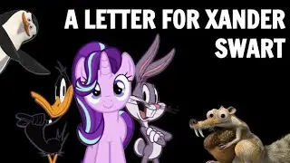 A Letter to Xander Swart