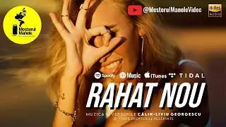RAHAT NOU | MEȘTERUL MANELE - NUMĂRUL UNU &Icirc;N REVOLUȚIA MUZICALĂ DIN ROM&Acirc;NIA