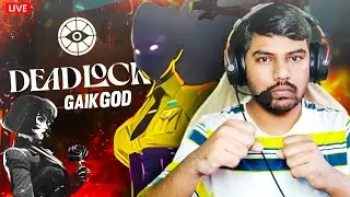 🔴 DEADLOCK LIVE 🔥 Gameplay | India 🇮🇳