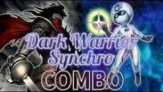 Dark Warrior synchro Combo 