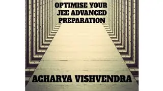 Unable to solve problems in exams-cause & solutions-acharya vishvendra #neetphysics #jeemainphysics 