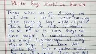 Write a short essay on Plastic bag should be banned | Essay Writing