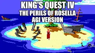 KING'S QUEST IV (AGI version) Adventure Game Gameplay Walkthrough - No Commentary Playthrough