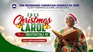 RCCG GLORY TABERNACLE ZONE CHRISTMAS CAROL