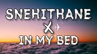 Snehithane X In My Bed ( Rotimi ) Tik-Tok Remix