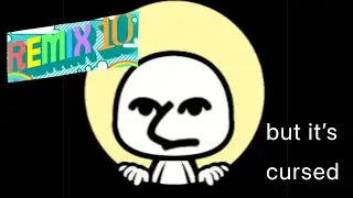 Remix 10 but wtf