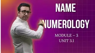 Numerology how to calculate name | Chaldean Numerology Explained | Unit 3.1