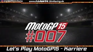 Let's Play MotoGP'15 #007 // Karriere - S01R05 - Moto3 @ Le Mans [1080p]