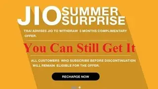 JIO NEWS: Summer Surprise OFFER Still AVAILABLE