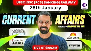 28th Jan 2026 Current Affairs | Current Affairs Today | The Hindu Analysis by Bhunesh Sir