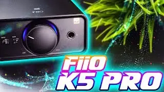 FiiO K5 Pro DAC AMP Review: $150 Desktop BANGER