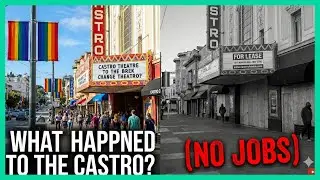 Что случилось с районом Кастро в Сан-Франциско? (нет работы)
