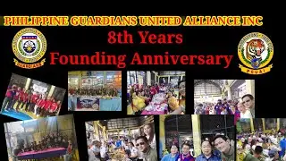 FOUNDING ANNIVERSARY                  PHIL. GUARDIANS UNITED ALLIANCE 🤝🤝🇵🇭