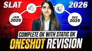 SLAT 2026 GK Marathon 1 Year Current Affairs with Static GK Covered in One Shot | Don’t Miss This!