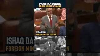 Pakistan Calls Viral Nuke Threat Video 'Fabricated' | Ishaq Dar Clarifies In Parliament
