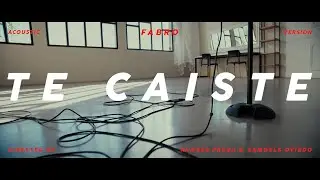 FABRO - Te Caíste (Acoustic Version)