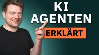 Was du &uuml;ber KI-Agenten wissen musst!