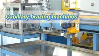 Capillary Brazing Machines | Welding Capillary| A Perfect Fusion of Precision and Efficiency