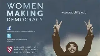 Welcoming Remarks and Keynote Address || Women Making Democracy || Radcliffe