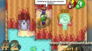 #2 Mario & Luigi Superstar Saga Plus 1.5 Difficulty Hoo Hoo Mountain Part 1
