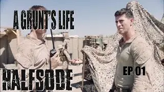 A Grunt's Life Premiere | Episode 1 [halfsode]